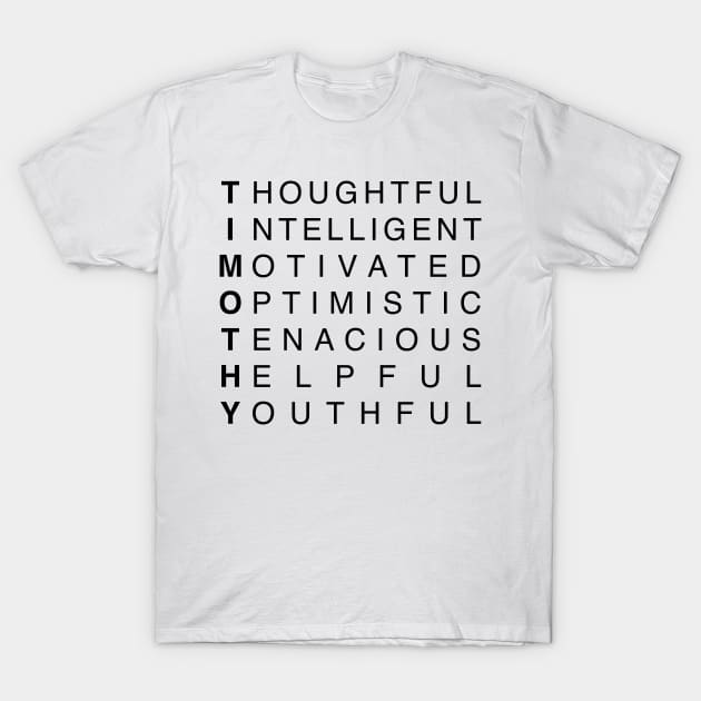 TIMOTHY T-Shirt by Print It Like its Hot